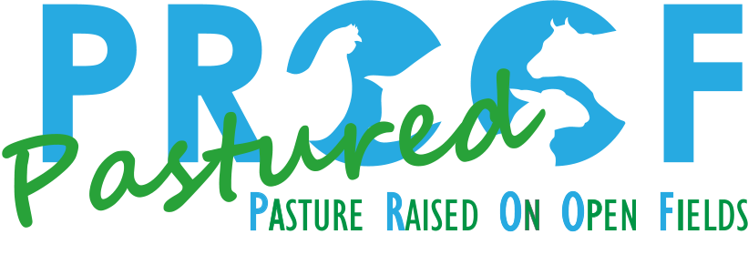 PROOF Pasture Raised On Open Fields